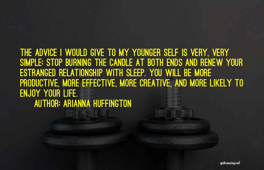 Renew Self Quotes By Arianna Huffington