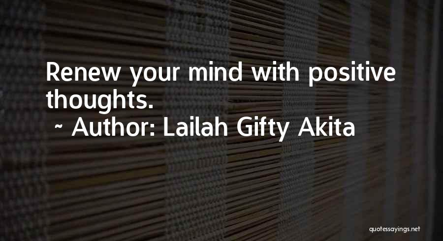 Renew Self Quotes By Lailah Gifty Akita