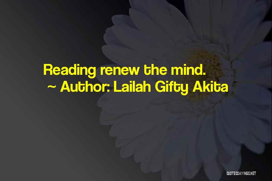 Renew Self Quotes By Lailah Gifty Akita