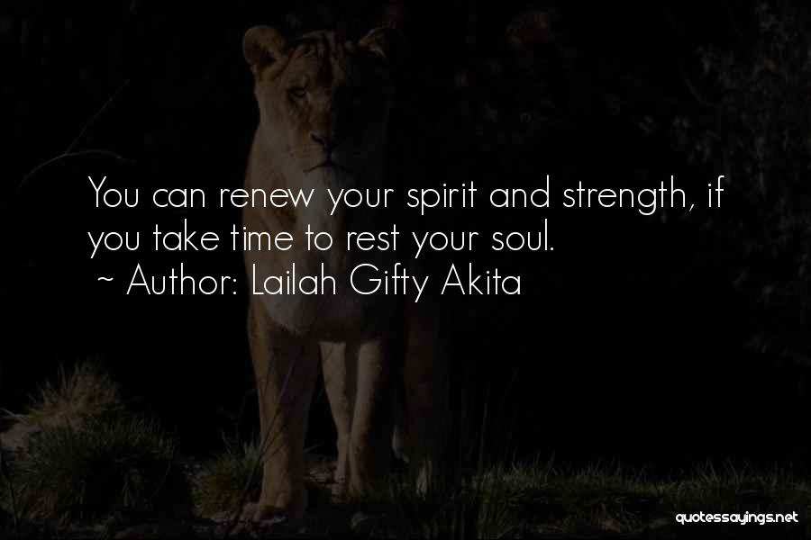 Renew Strength Quotes By Lailah Gifty Akita