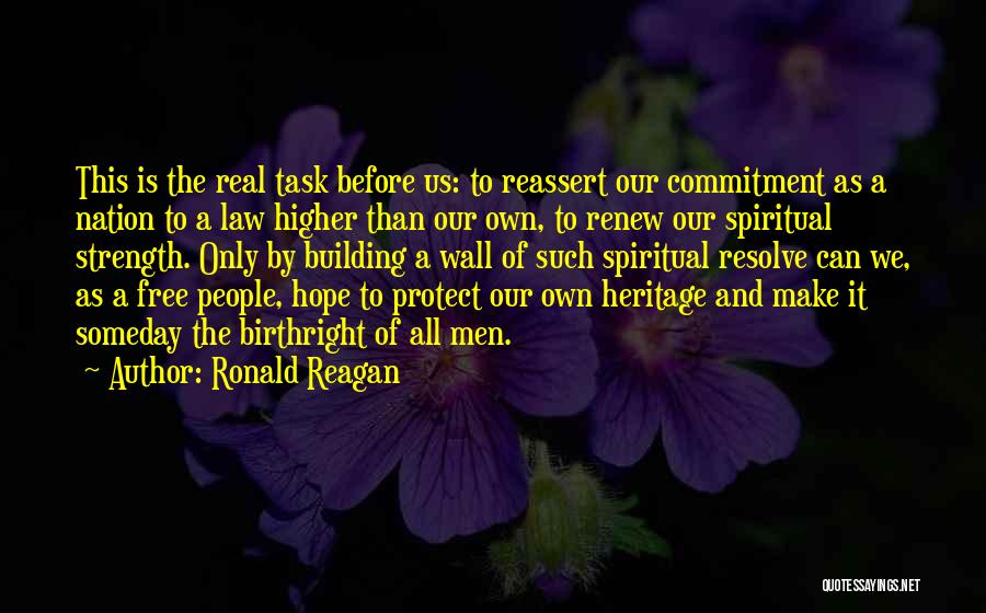 Renew Strength Quotes By Ronald Reagan