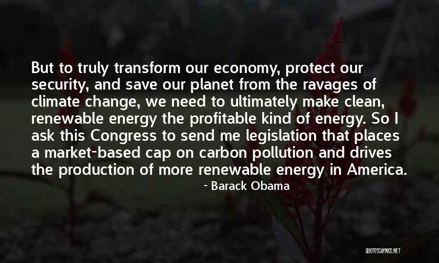 Renewable Energy By Obama Quotes By Barack Obama