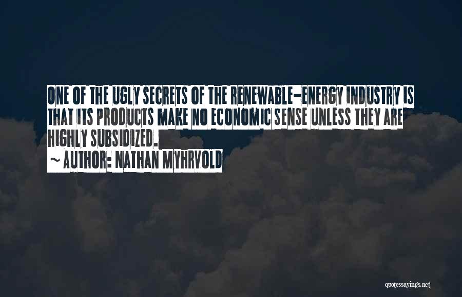 Renewable Quotes By Nathan Myhrvold