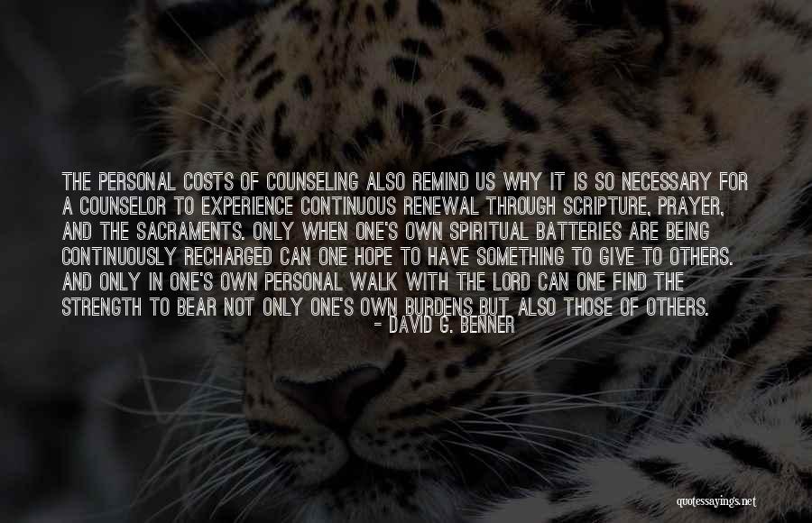 Renewal And Hope Quotes By David G. Benner Renewal And Hope Quotes By David G. Benner
