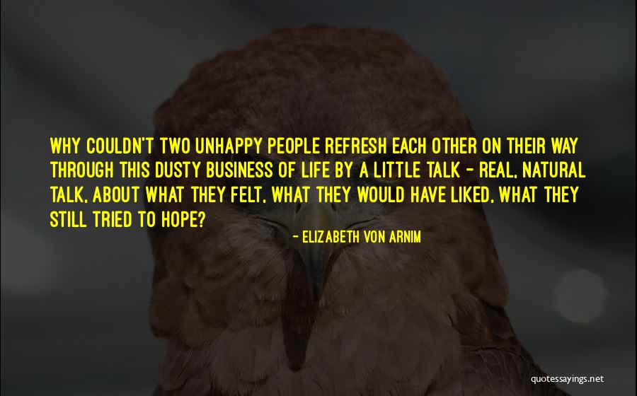 Renewal And Hope Quotes By Elizabeth Von Arnim Renewal And Hope Quotes By Elizabeth Von Arnim