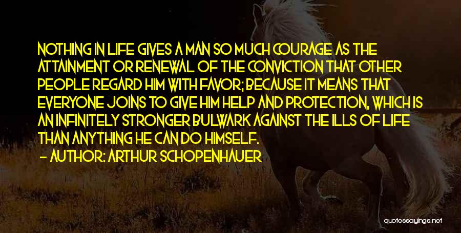 Renewal Of Life Quotes By Arthur Schopenhauer Renewal Of Life Quotes By Arthur Schopenhauer