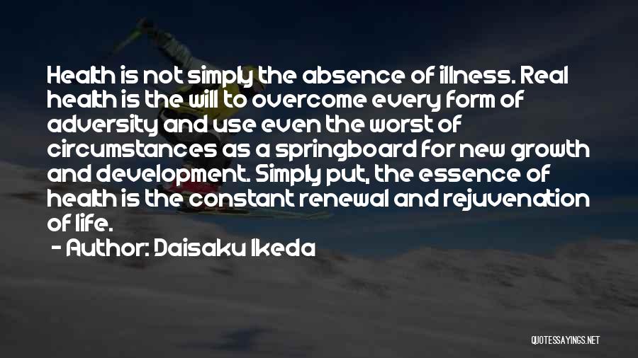 Renewal Of Life Quotes By Daisaku Ikeda