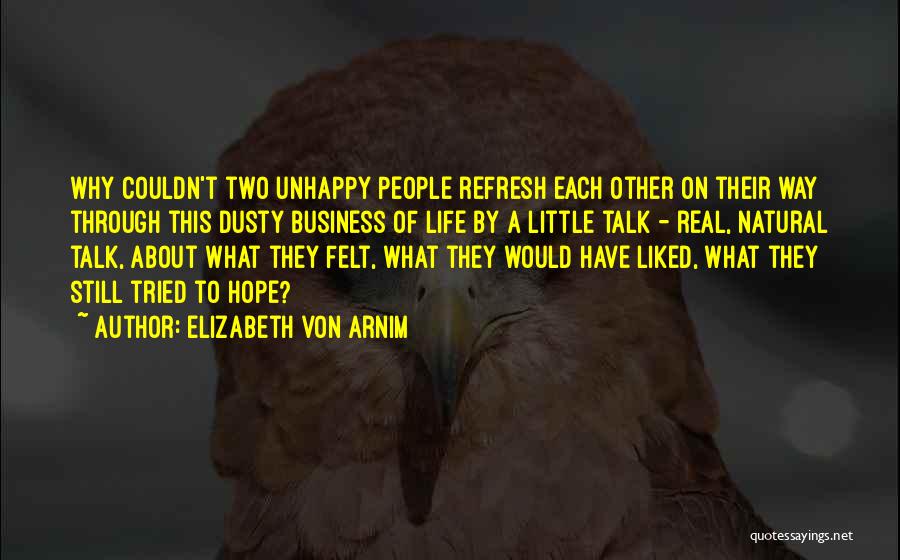 Renewal Of Life Quotes By Elizabeth Von Arnim