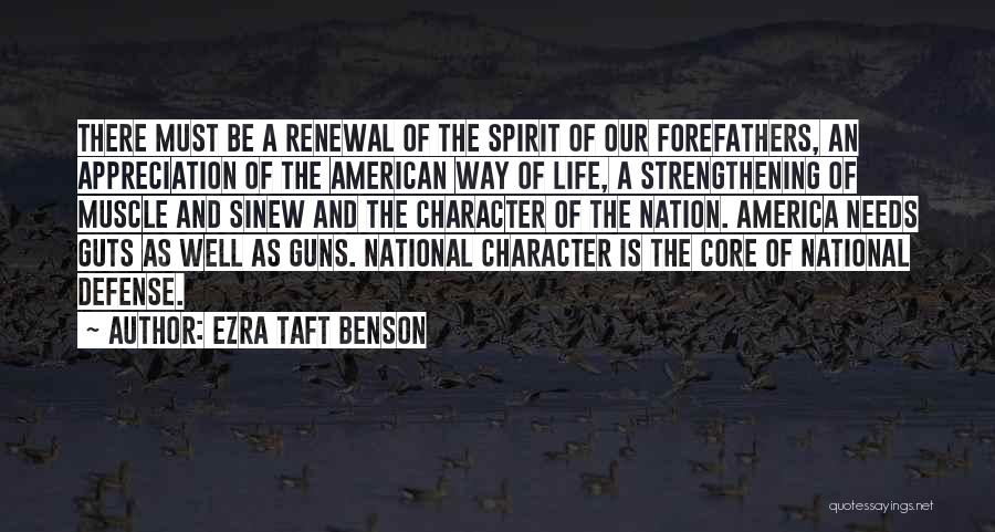 Renewal Of Life Quotes By Ezra Taft Benson