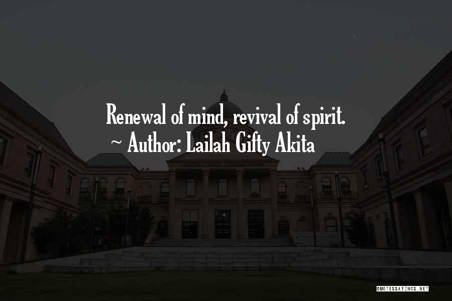 Renewal Of Life Quotes By Lailah Gifty Akita