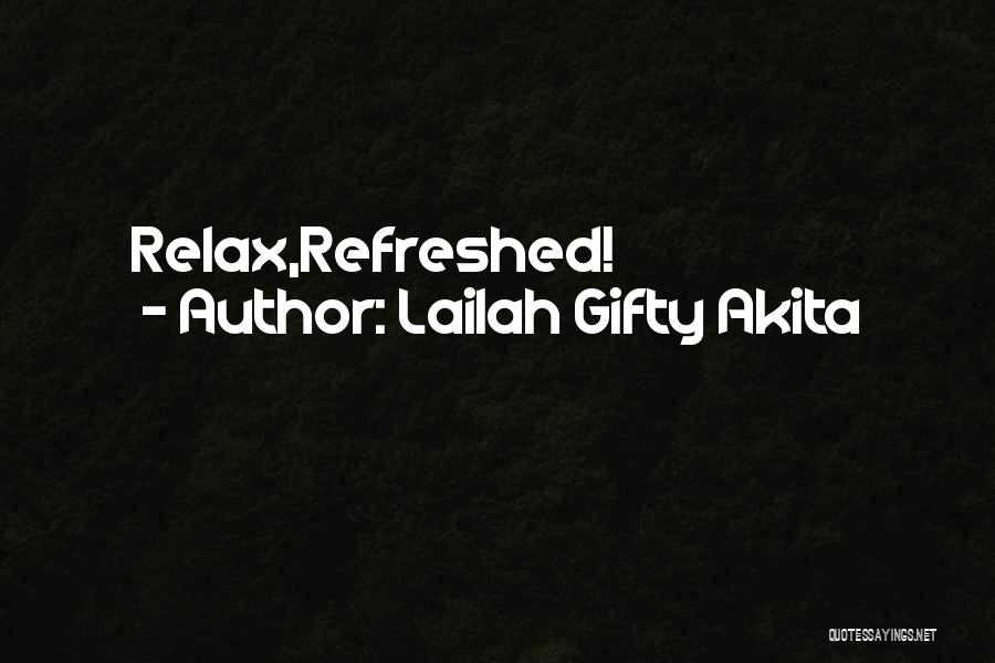 Renewal Of Life Quotes By Lailah Gifty Akita