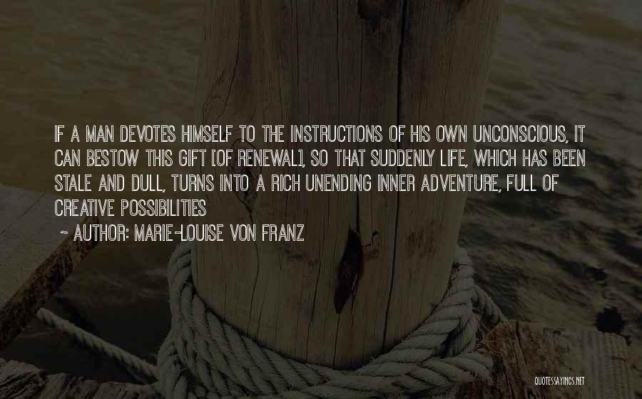 Renewal Of Life Quotes By Marie-Louise Von Franz Renewal Of Life Quotes By Marie-Louise Von Franz