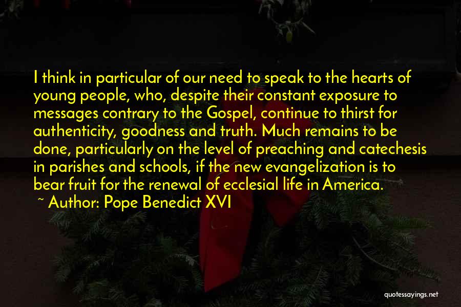 Renewal Of Life Quotes By Pope Benedict XVI Renewal Of Life Quotes By Pope Benedict XVI