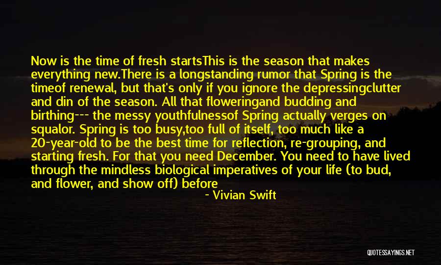 Renewal Of Life Quotes By Vivian Swift