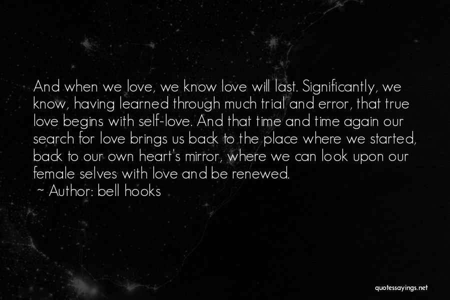 Renewed Love Quotes By Bell Hooks