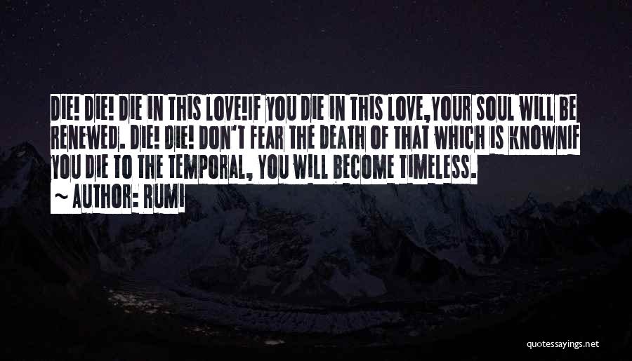 Renewed Love Quotes By Rumi