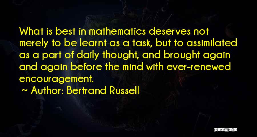 Renewed Mind Quotes By Bertrand Russell