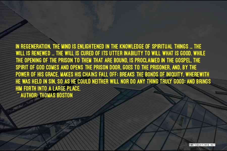 Renewed Mind Quotes By Thomas Boston