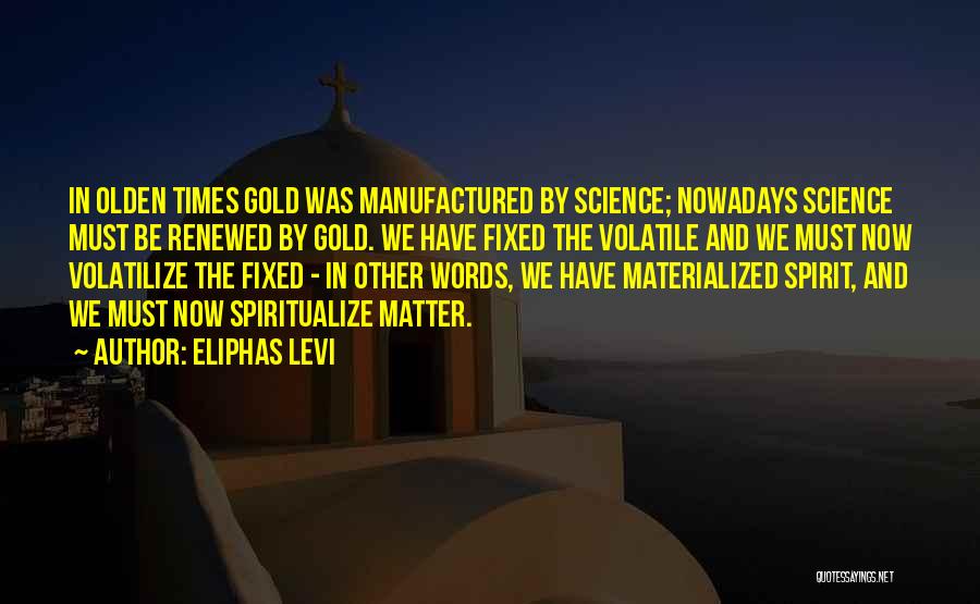 Renewed Spirit Quotes By Eliphas Levi