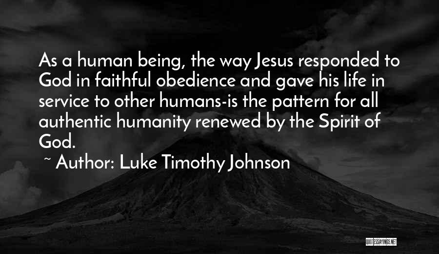 Renewed Spirit Quotes By Luke Timothy Johnson