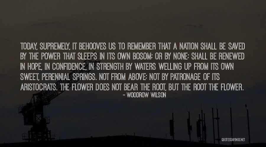 Renewed Strength Quotes By Woodrow Wilson Renewed Strength Quotes By Woodrow Wilson