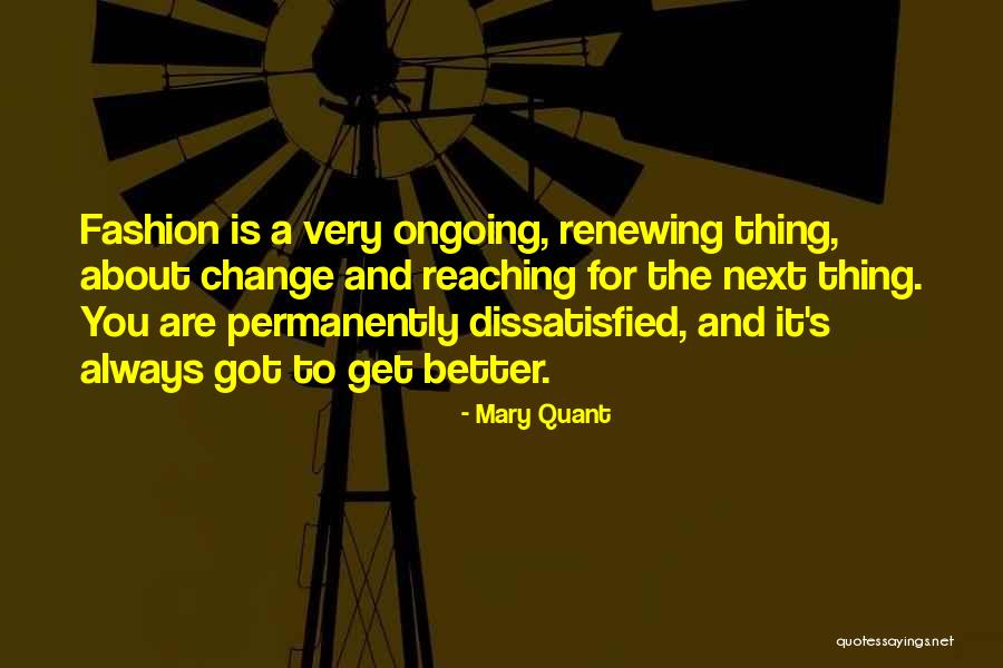Renewing Quotes By Mary Quant Renewing Quotes By Mary Quant
