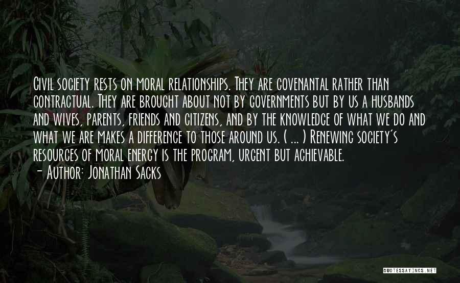Renewing Relationships Quotes By Jonathan Sacks