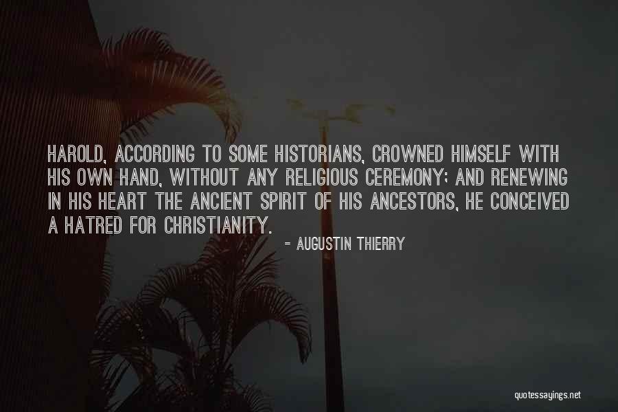 Renewing Your Spirit Quotes By Augustin Thierry Renewing Your Spirit Quotes By Augustin Thierry