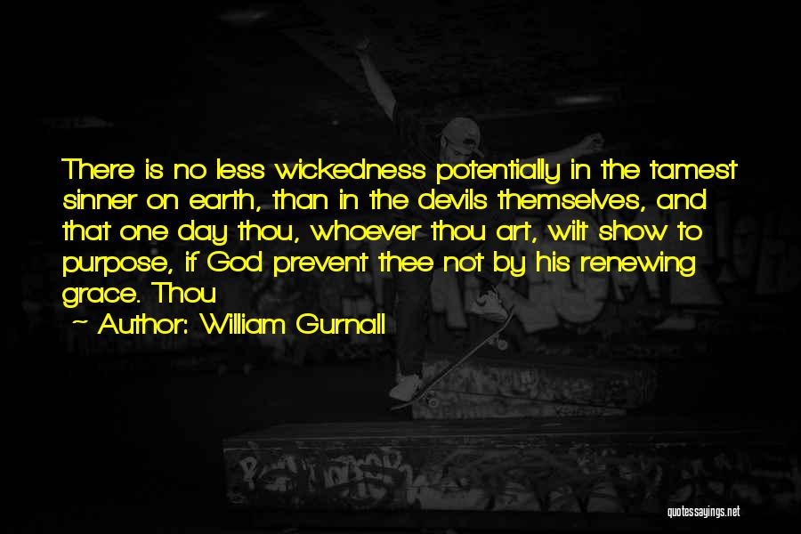 Renewing Yourself Quotes By William Gurnall