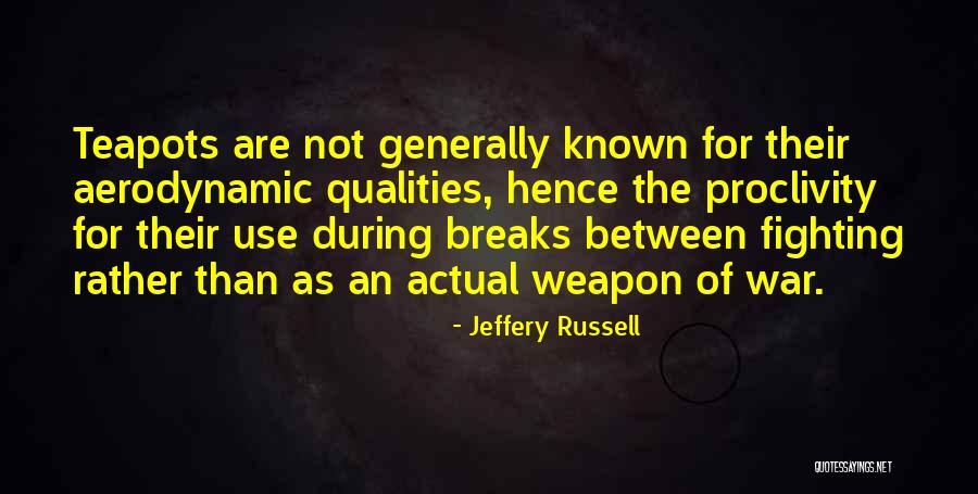 Renfermer Synonyme Quotes By Jeffery Russell Renfermer Synonyme Quotes By Jeffery Russell