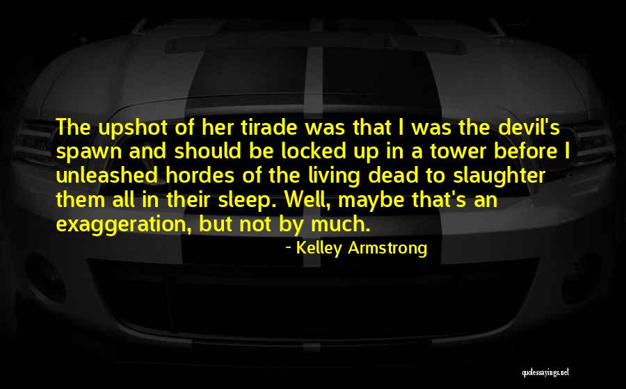 Renfield Laugh Quotes By Kelley Armstrong