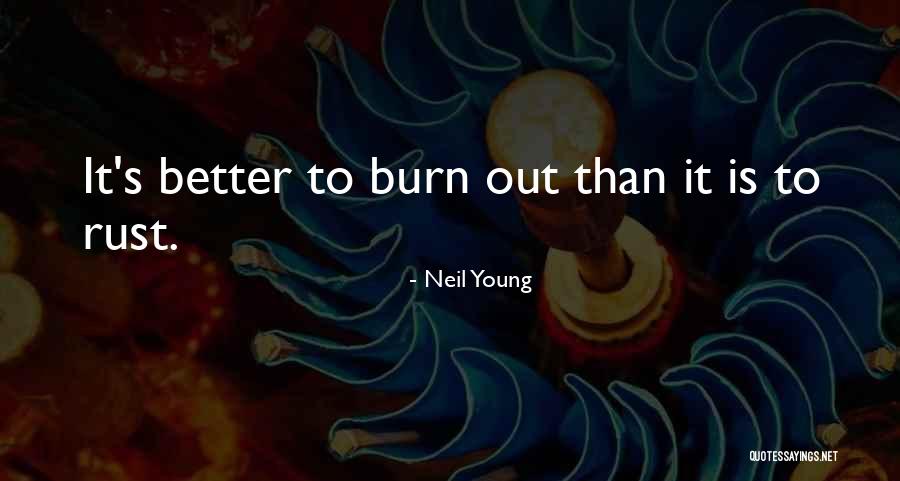 Renforcer In English Quotes By Neil Young Renforcer In English Quotes By Neil Young