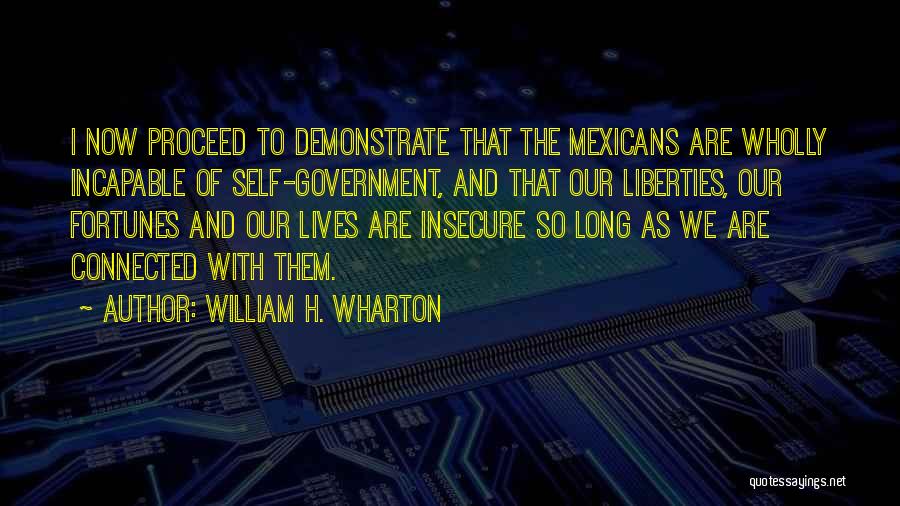 Renford Johnson Quotes By William H. Wharton