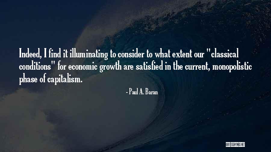 Renfree Old Quotes By Paul A. Baran Renfree Old Quotes By Paul A. Baran