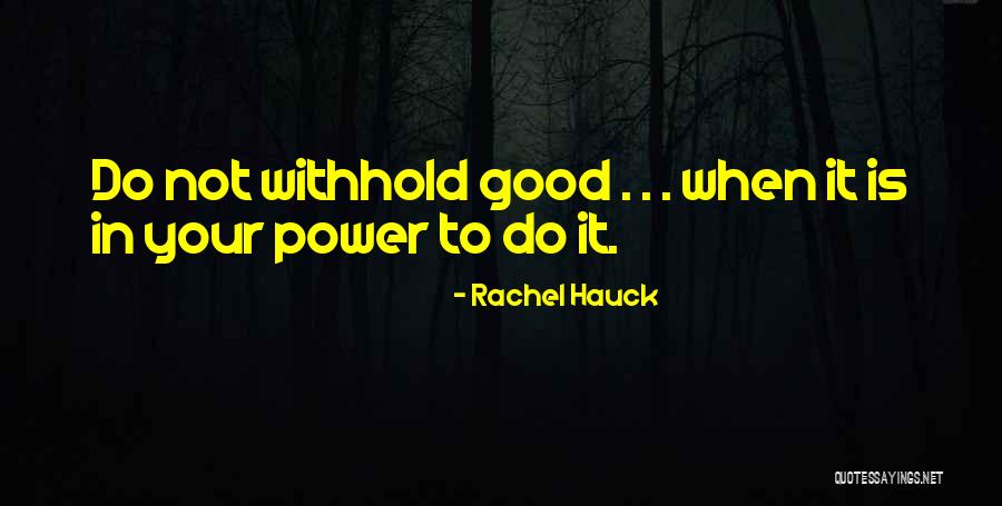 Rengganis Quotes By Rachel Hauck Rengganis Quotes By Rachel Hauck