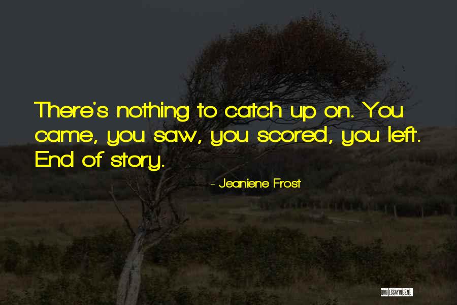 Rengifo Baseball Quotes By Jeaniene Frost Rengifo Baseball Quotes By Jeaniene Frost
