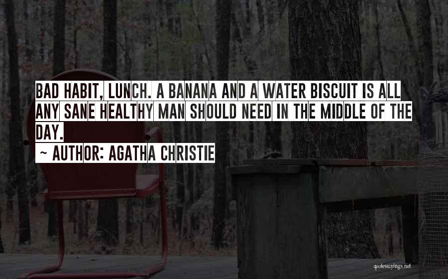 Renika Dykstra Quotes By Agatha Christie
