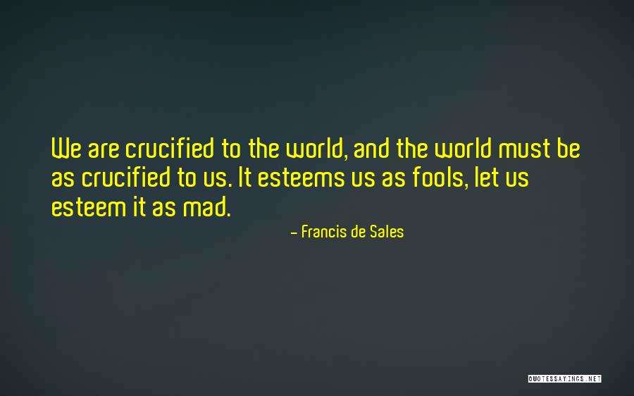 Renikan Quotes By Francis De Sales Renikan Quotes By Francis De Sales
