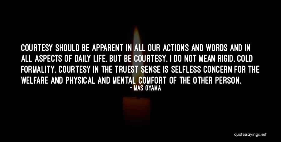 Renilde Stoppani Quotes By Mas Oyama Renilde Stoppani Quotes By Mas Oyama