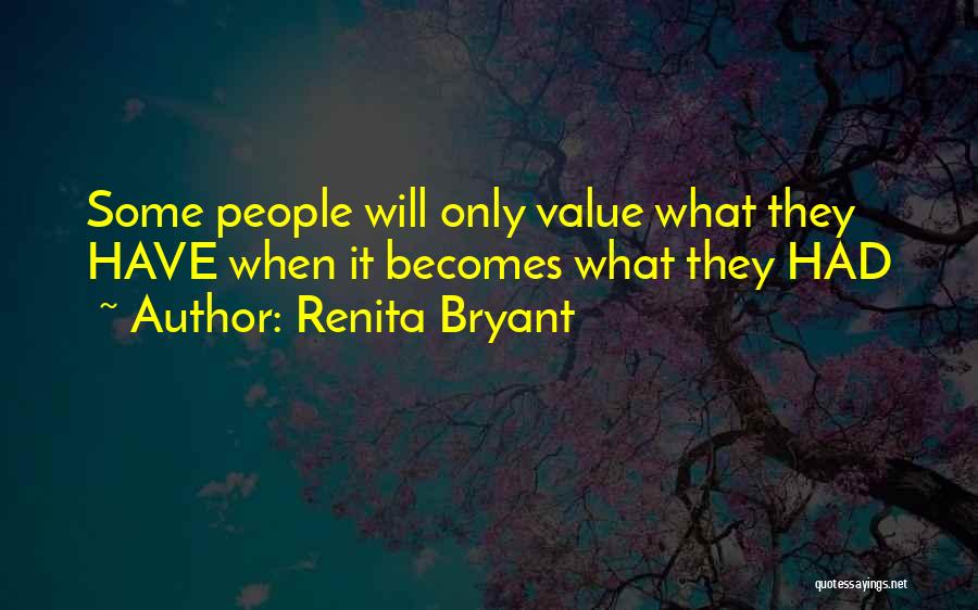 Renita Bryant Quotes 925966