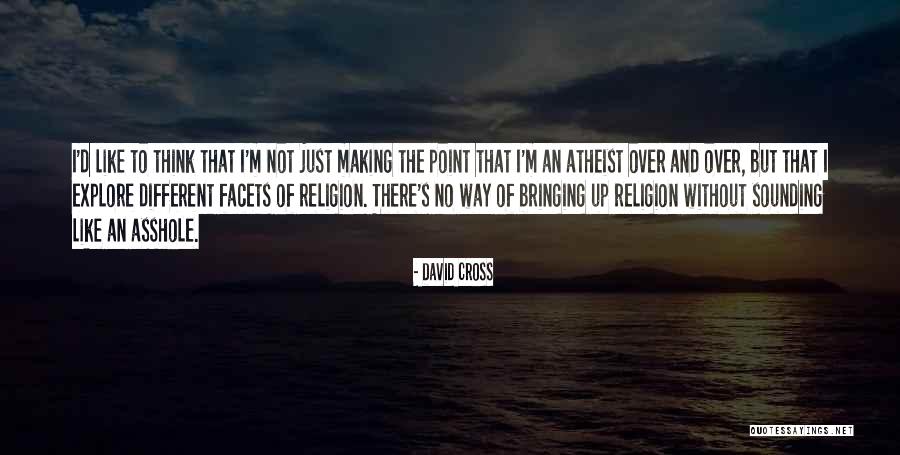 Renjarkka Quotes By David Cross Renjarkka Quotes By David Cross