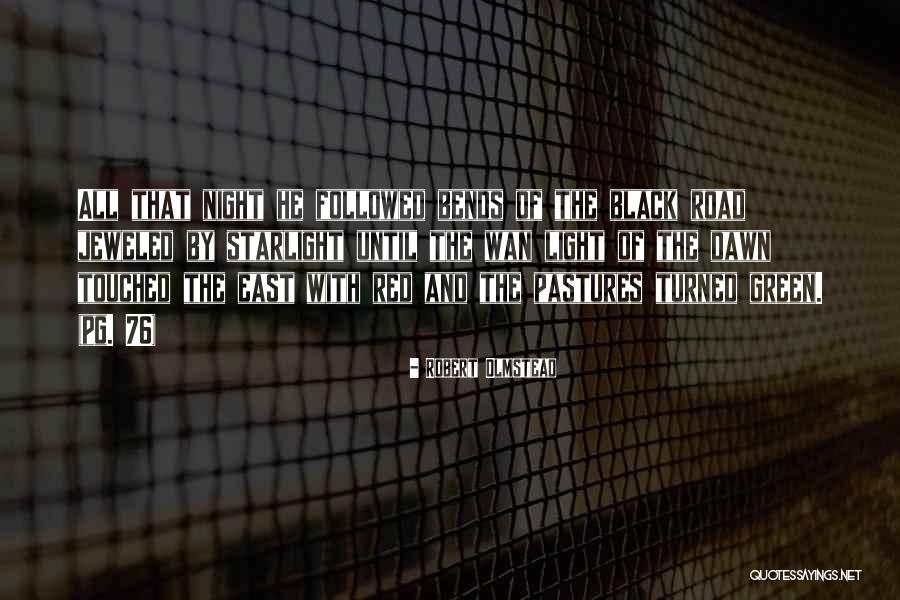 Renklerle En Quotes By Robert Olmstead Renklerle En Quotes By Robert Olmstead