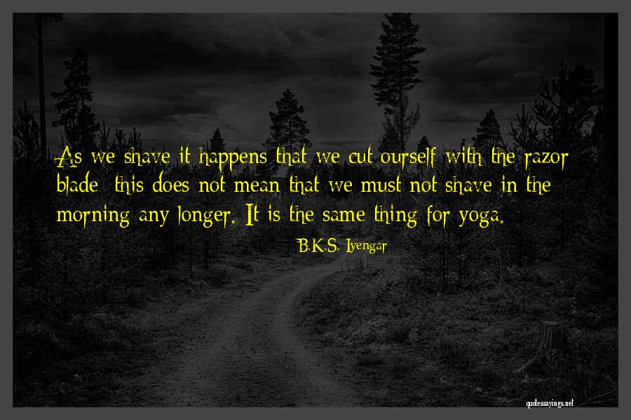 Renkli Balonlar Quotes By B.K.S. Iyengar Renkli Balonlar Quotes By B.K.S. Iyengar