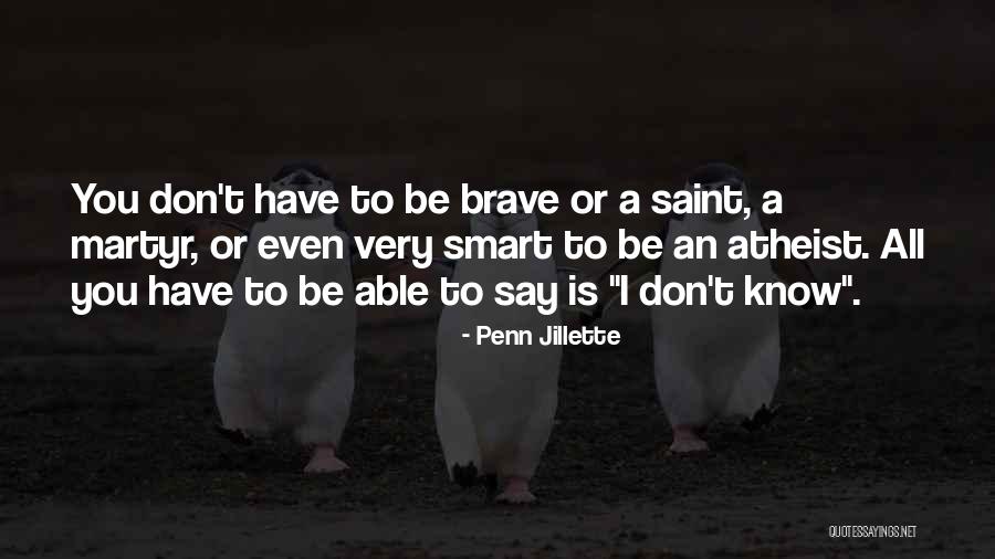 Renley Uttermost Quotes By Penn Jillette Renley Uttermost Quotes By Penn Jillette