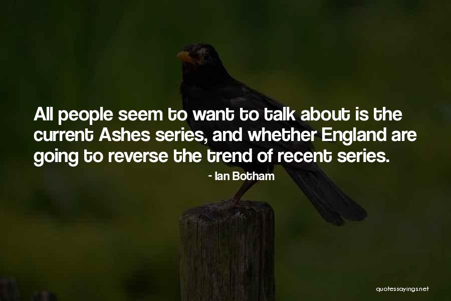 Renly Side Quotes By Ian Botham Renly Side Quotes By Ian Botham