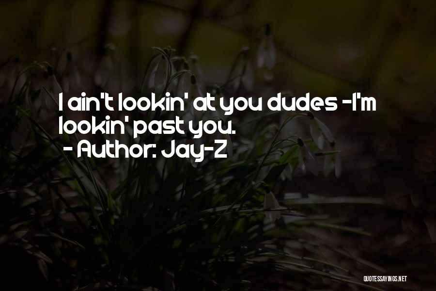 Renneberg Lumber Quotes By Jay-Z