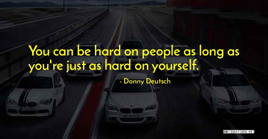 Rennen Imports Quotes By Donny Deutsch Rennen Imports Quotes By Donny Deutsch
