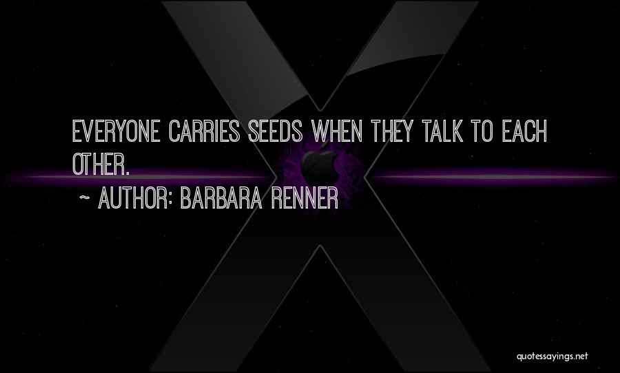 Renner Quotes By Barbara Renner