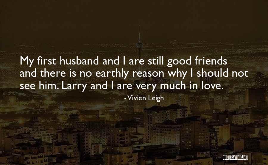 Rennerfeldt Financial Oakland Quotes By Vivien Leigh Rennerfeldt Financial Oakland Quotes By Vivien Leigh