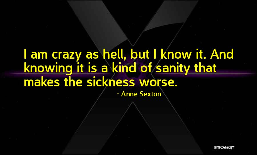 Rennes School Quotes By Anne Sexton Rennes School Quotes By Anne Sexton